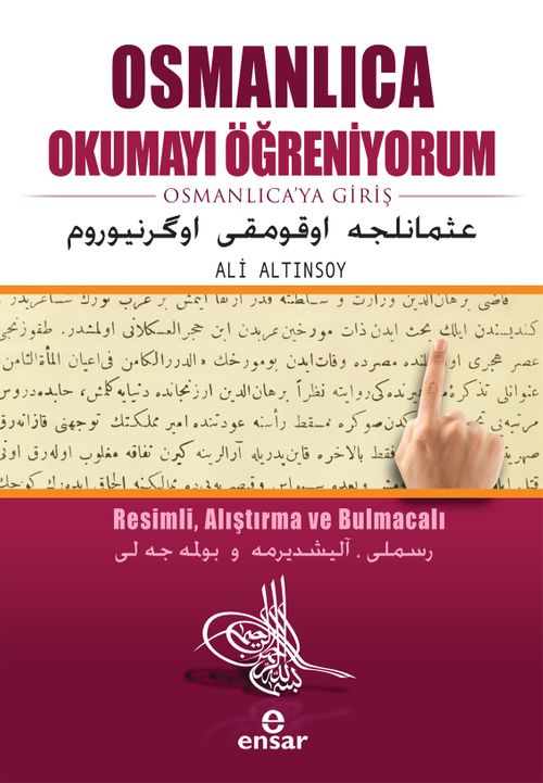 Osmanlıca Okumayı Öğreniyorum & Osmanlıca'ya Giriş
