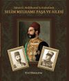 Selim Melhame Paşa ve Ailesi