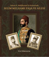 Selim Melhame Paşa ve Ailesi