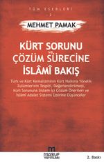 Kürt Sorunu ve Çözüm Sürecine İslami Bakış