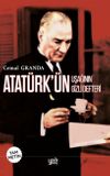 Atat&uuml;rk&rsquo;&uuml;n Uşağı&rsquo;nın Gizli Defteri