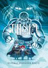 Gizemli Şehirden Kaçış / Tılsım 6. Kitap