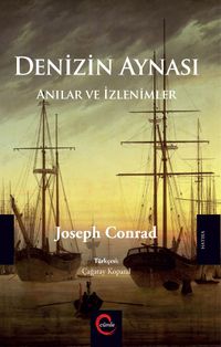 Denizin Aynası & Anılar ve İzlenimler