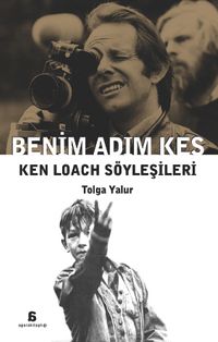 Benim Adım Kes & Ken Loach Söyleşileri
