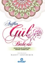 Arifler Gül Bahçesi & Hasan Özlem Efendi'den Hakikat Sohbetleri  