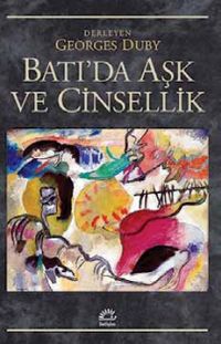 Batı'da Aşk ve Cinsellik