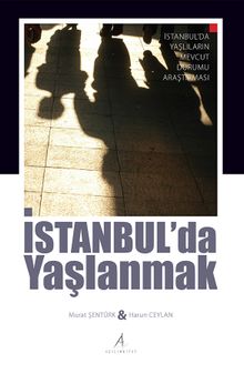 İstanbul'da Yaşlanmak