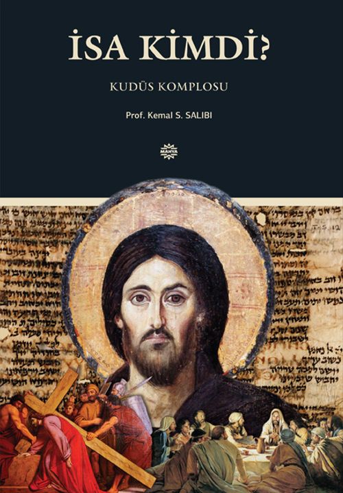 İsa Kimdi? & Kudüs Komplosu