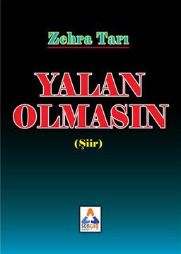 Yalan Olmasın
