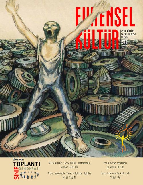 Evrensel Kültür / Aylık Kültür, Sanat, Edebiyat Dergisi Temmuz 2015 Sayı:283