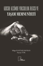 Kırsal Kesimde Yoksulluk Algısı ve Yaşam Memnuniyeti