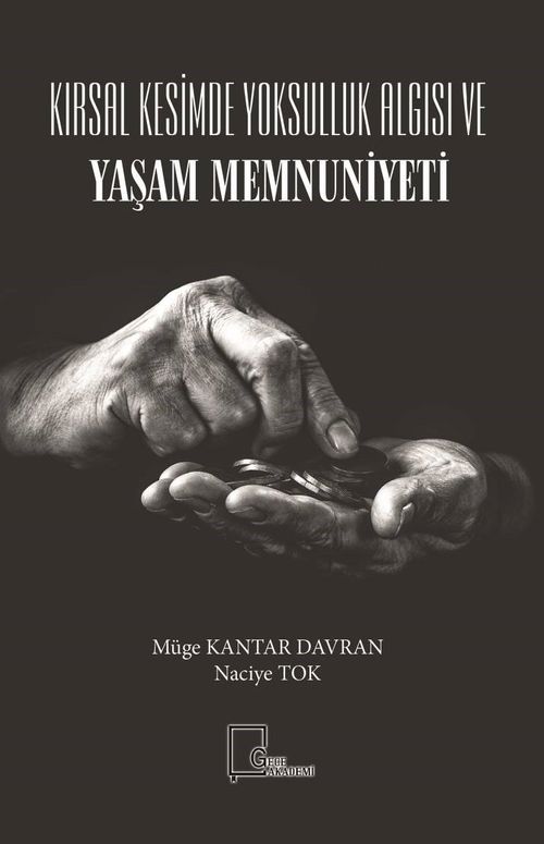 Kırsal Kesimde Yoksulluk Algısı ve Yaşam Memnuniyeti