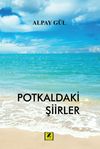 Potkaldaki Şiirler