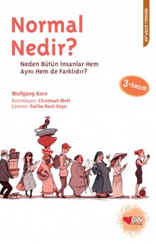Normal Nedir & Neden Bütün İnsanlar Hem Aynı Hem de Farklıdır? - Wolfgang Korn