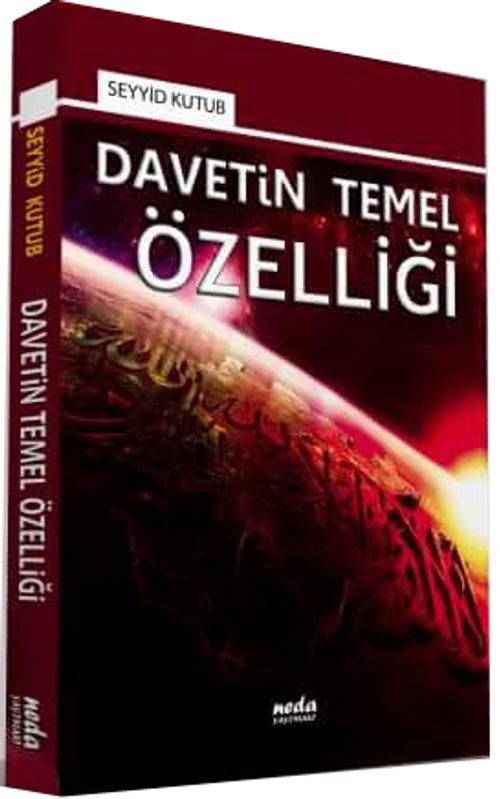Davetin Temel Özelliği