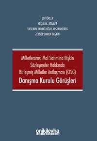 CISG Danışma Kurulu Görüşleri