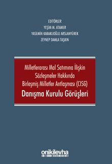 CISG Danışma Kurulu Görüşleri