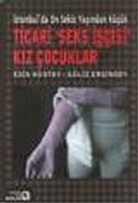 Ticari Seks İşçisi Kız Çocuklar