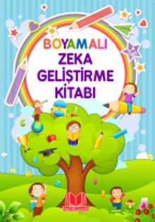 Boyamalı Zeka Geliştirme Kitabı