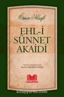 Ehl-i Sünnet Akaidi - Ömer Nesefi