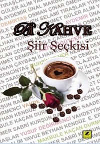 Bi Kahve & Şiir Seçkisi 