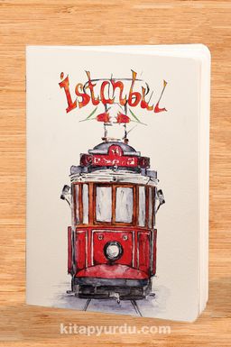 Akıl Defteri - İstanbul Serisi -  Nostalji Tramvay