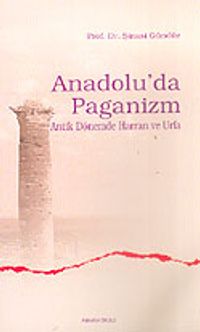 Anadolu'da Paganizm/Antik Dönemde Harran ve Urfa