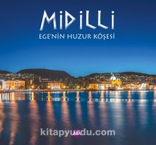 Midilli & Ege'nin Huzur Köşesi - Ş. Levent Deniz