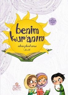Benim Kur'anım - Selcen Yüksel Arvas