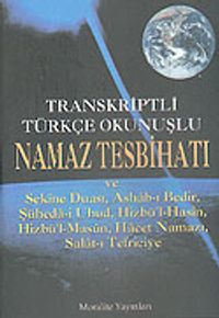 Namaz Tesbihatı Transkripsiyonlu Türkçe Okunuşlu (Cep Boy)