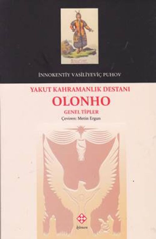 Yakut Kahramanlık Destanı Olonho Genel Tipler