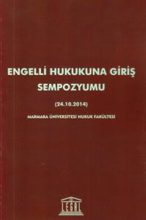 Engelli Hukukuna Giriş Sempozyumu