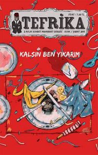 Tefrika 2 Aylık Sohbet Muhabbet Dergisi Ocak-Şubat 2015 Sayı:6