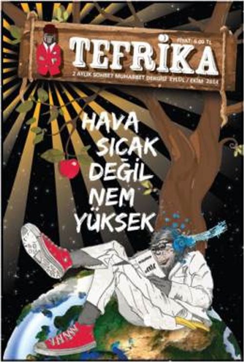 Tefrika 2 Aylık Sohbet Muhabbet Dergisi Eylül-Ekim 2014 Sayı:4
