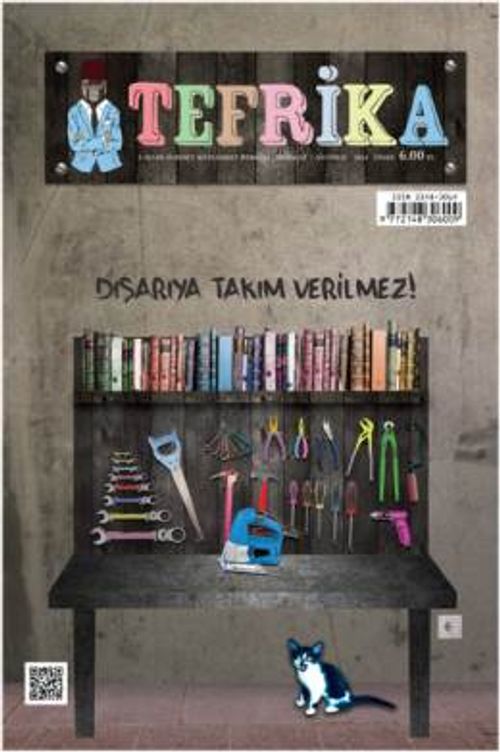 Tefrika 2 Aylık Sohbet Muhabbet Dergisi Temmuz-Ağustos 2014 Sayı:3