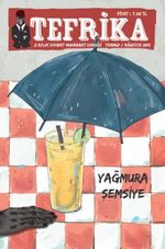 Tefrika 2 Aylık Sohbet Muhabbet Dergisi Temmuz-Ağustos 2015 Sayı:9