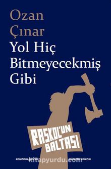 Yol Hiç Bitmeyecekmiş Gibi - Ozan Çınar