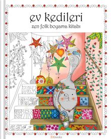 Ev Kedileri - Zen Folk Boyama Kitabı
