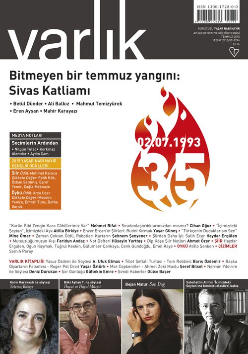 Varlık Aylık Edebiyat ve Kültür Dergisi Temmuz 2015