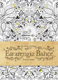 Esrarengiz Bahçe (Üç Mini Defter)