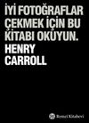İyi Fotoğraflar &Ccedil;ekmek İ&ccedil;in Bu Kitabı Okuyun.