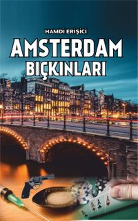 Amsterdam Bıçkınları