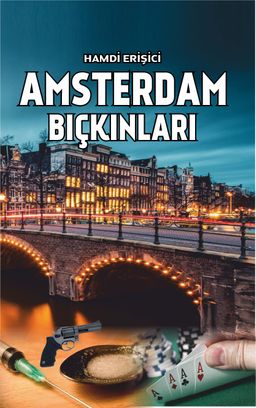 Amsterdam Bıçkınları