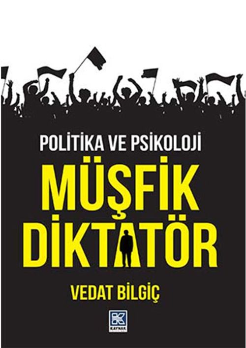 Müşfik Diktatör