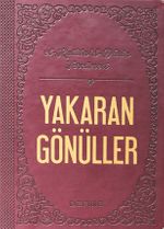Yakaran Gönüller (El Kulubud-Daria ‘nın Tercümesi)