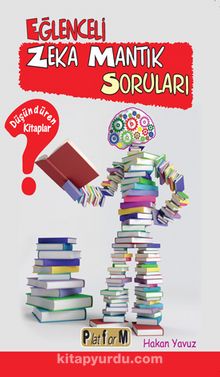 Eğlenceli Zeka Mantık Soruları - Hakan Yavuz