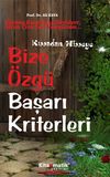 Bize &Ouml;zg&uuml; Başarı Kriterleri