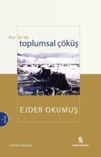 Kuranda Toplumsal Çöküş