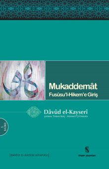 Mukaddemat & Fususu'l Hikem'e Giriş