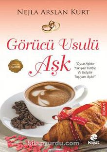 Görücü Usulü Aşk - Nejla Arslan Kurt